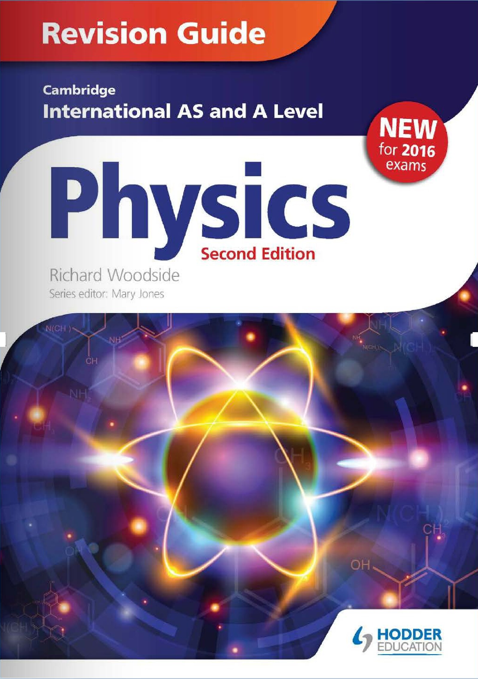 Cambridge International AS_A Level Physics Revision Guide by Richard Woodside.2nd ed.