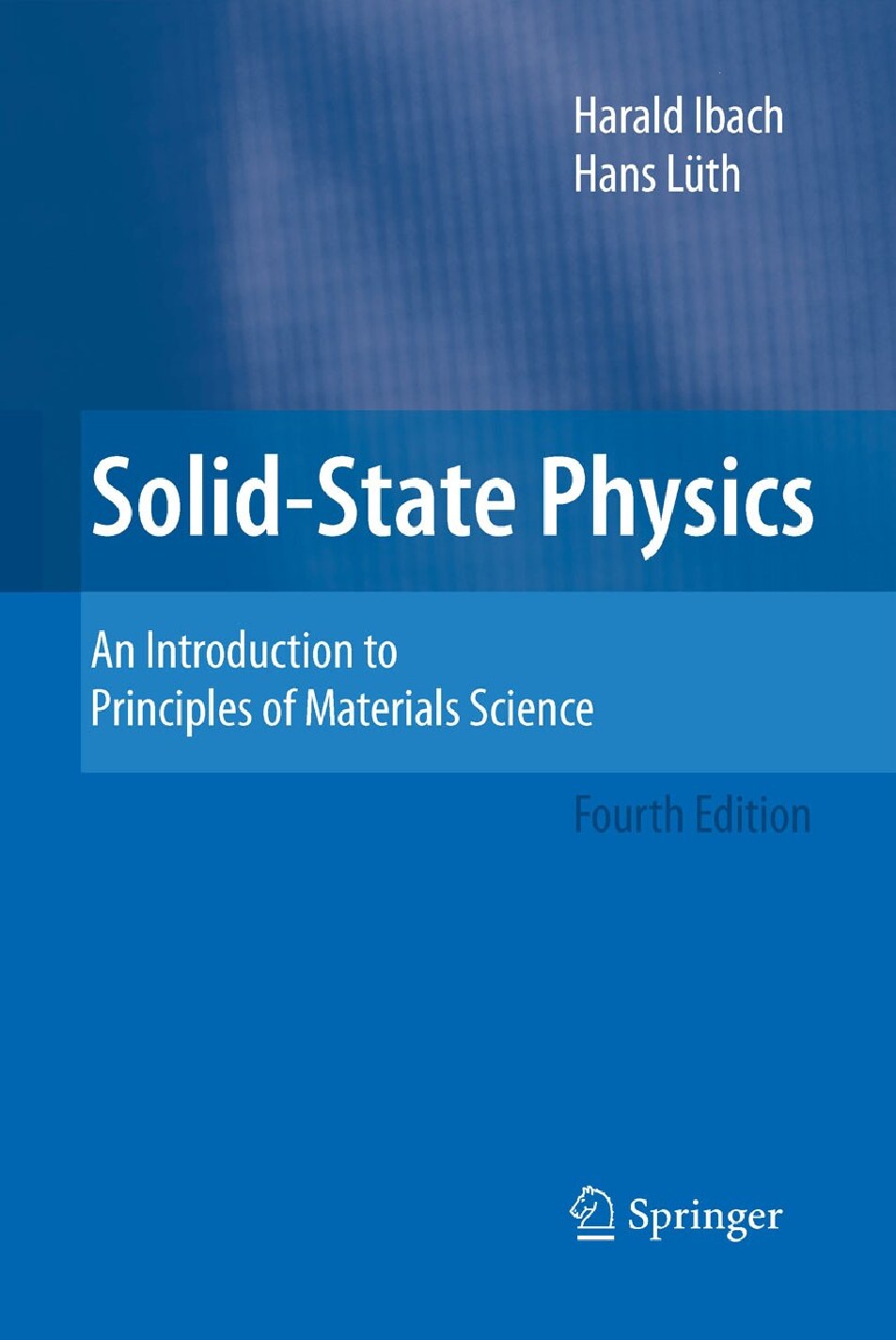 Solid-State Physics BY Harald Ibach