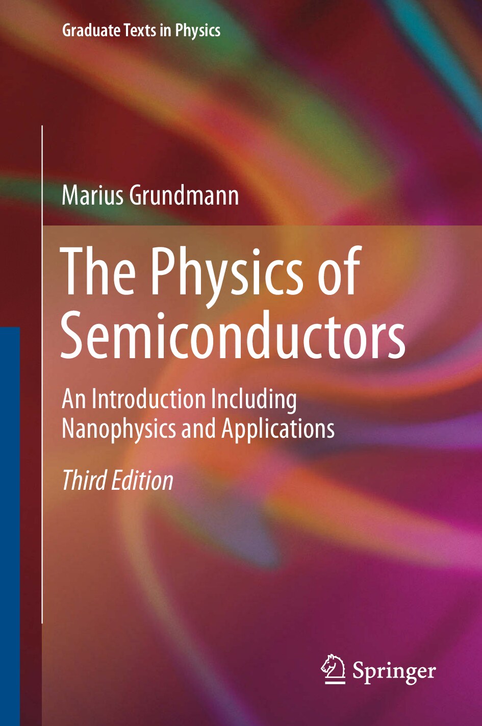 The Physics Of Semiconductors - Unknown 2496_984