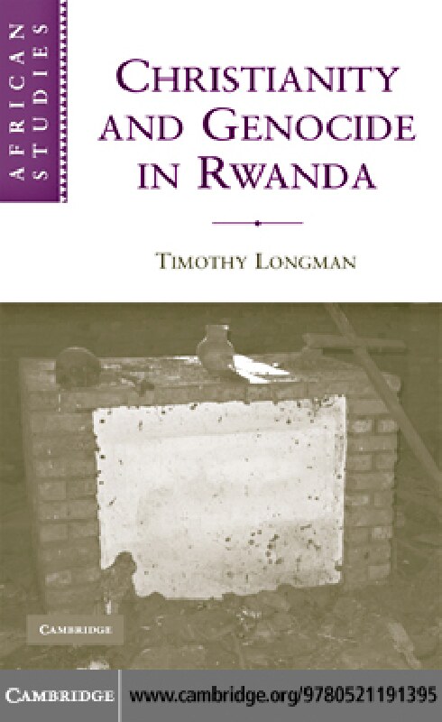 Christianity And Genocide In Rwanda