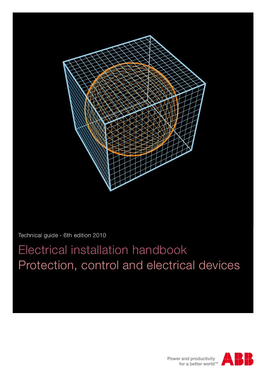 Electrical installation handbook, protection, control and electrical devices