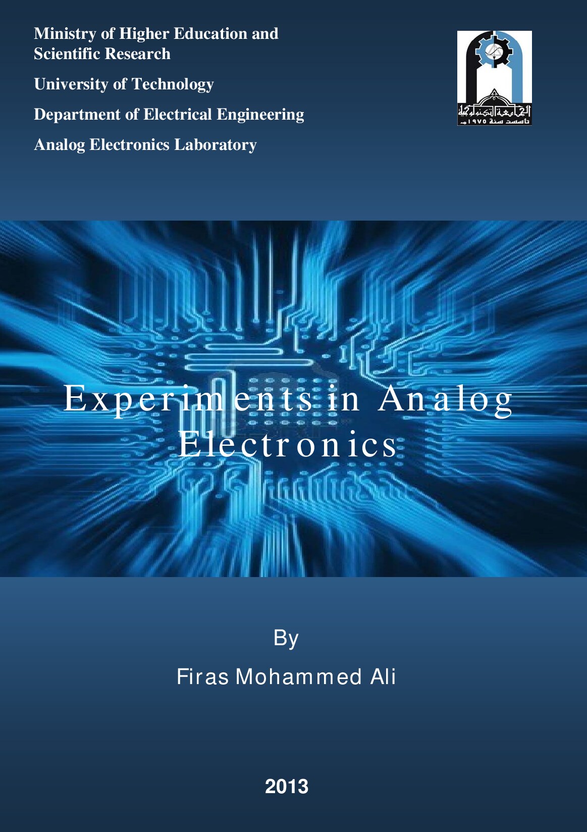 Experiments in analog electronics by Firas Mohammed Ali