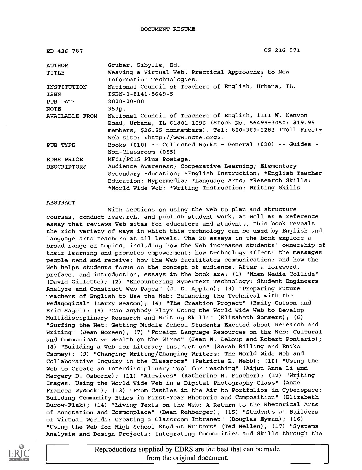 Weaving a virtual web, practical approaches to new information technologies by Gruber Sibylle