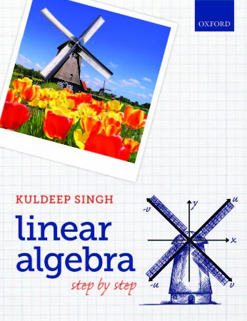 Linear Algebra: Step by Step