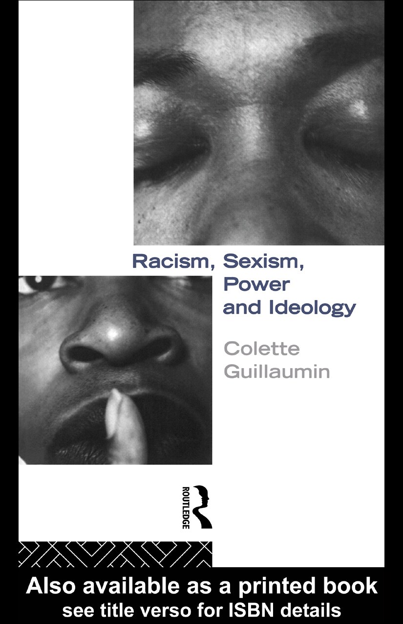 Racism, Sexism, Power and Ideology