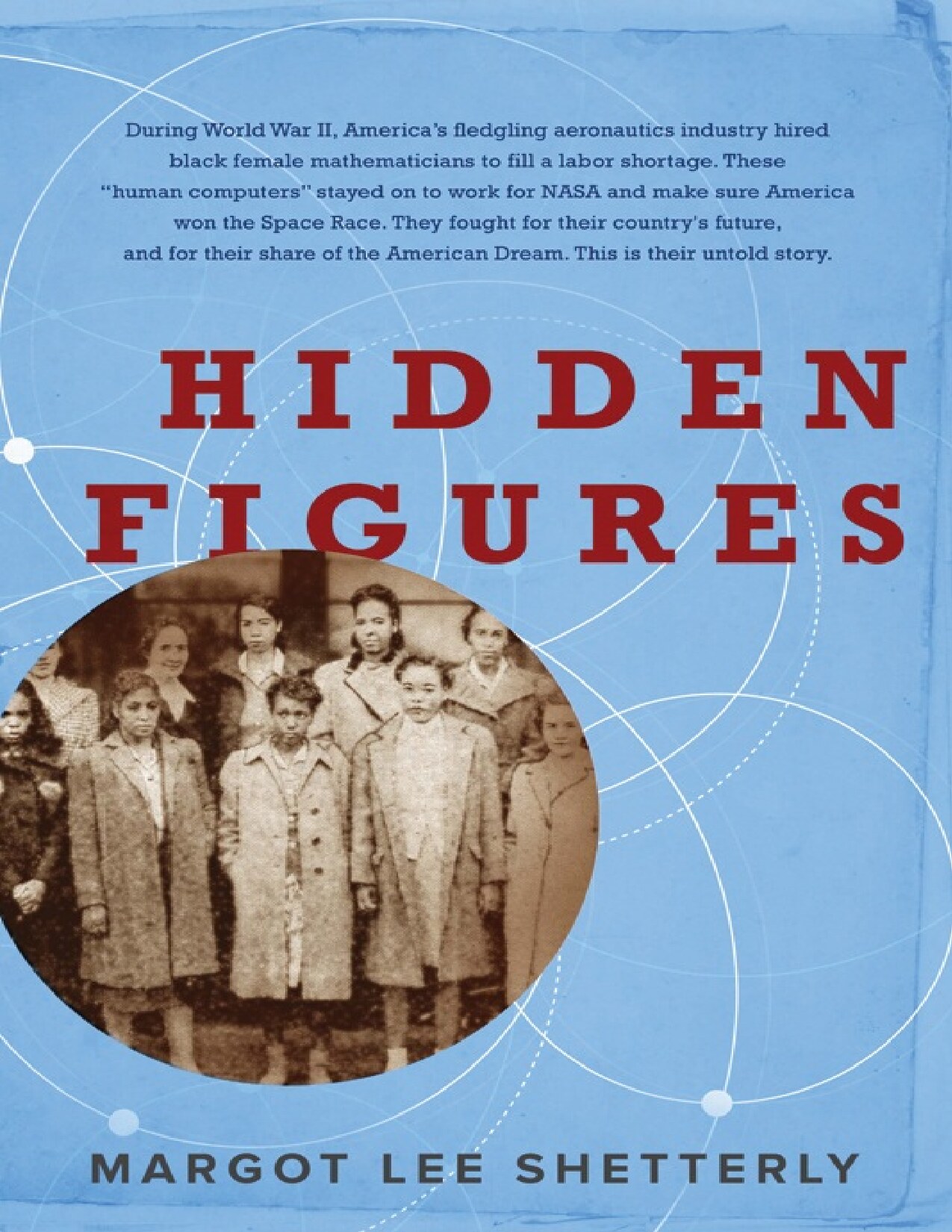 Hidden Figures: The American Dream and the Untold Story of the Black Women Mathematicians Who Helped Win the Space Race - PDFDrive.com