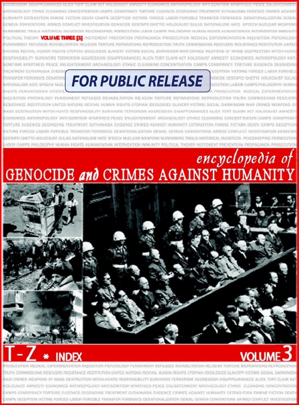 Encyclopedia of genocide and crimes against humanity by Dinah L. Shelton
