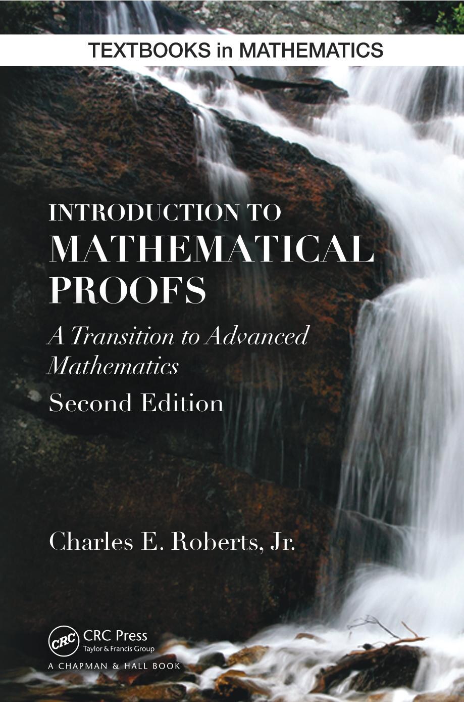 Introduction to mathematical proofs : a transition to advanced mathematics