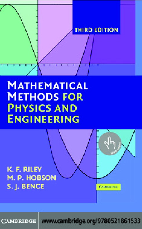 Mathematical Methods for Physics and Engineering : A Comprehensive Guide