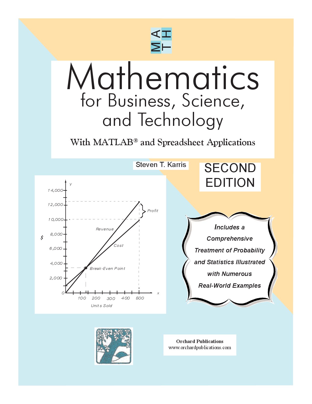 Mathematics for Business, Science, and Technology : With MATLAB and Spreadsheet Applications