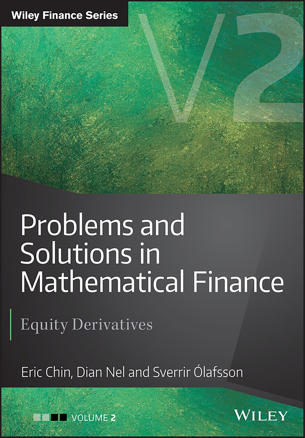 Problems and Solutions in Mathematical Finance 