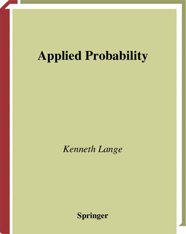 Applied probability I  by  Kenneth Lange.