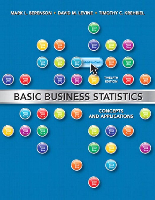 Basic Business Statistics_Concepts and applications by Marc L. Berenson