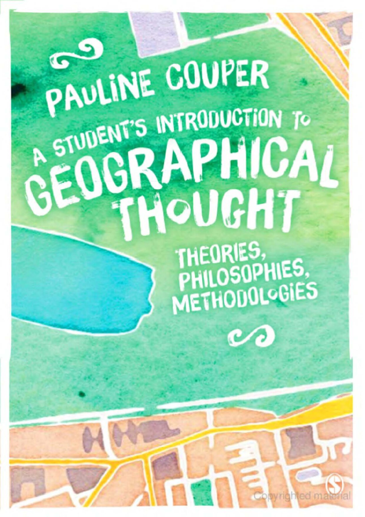 A Student’s Introduction to Geographical Thought by  Pauline Coupe