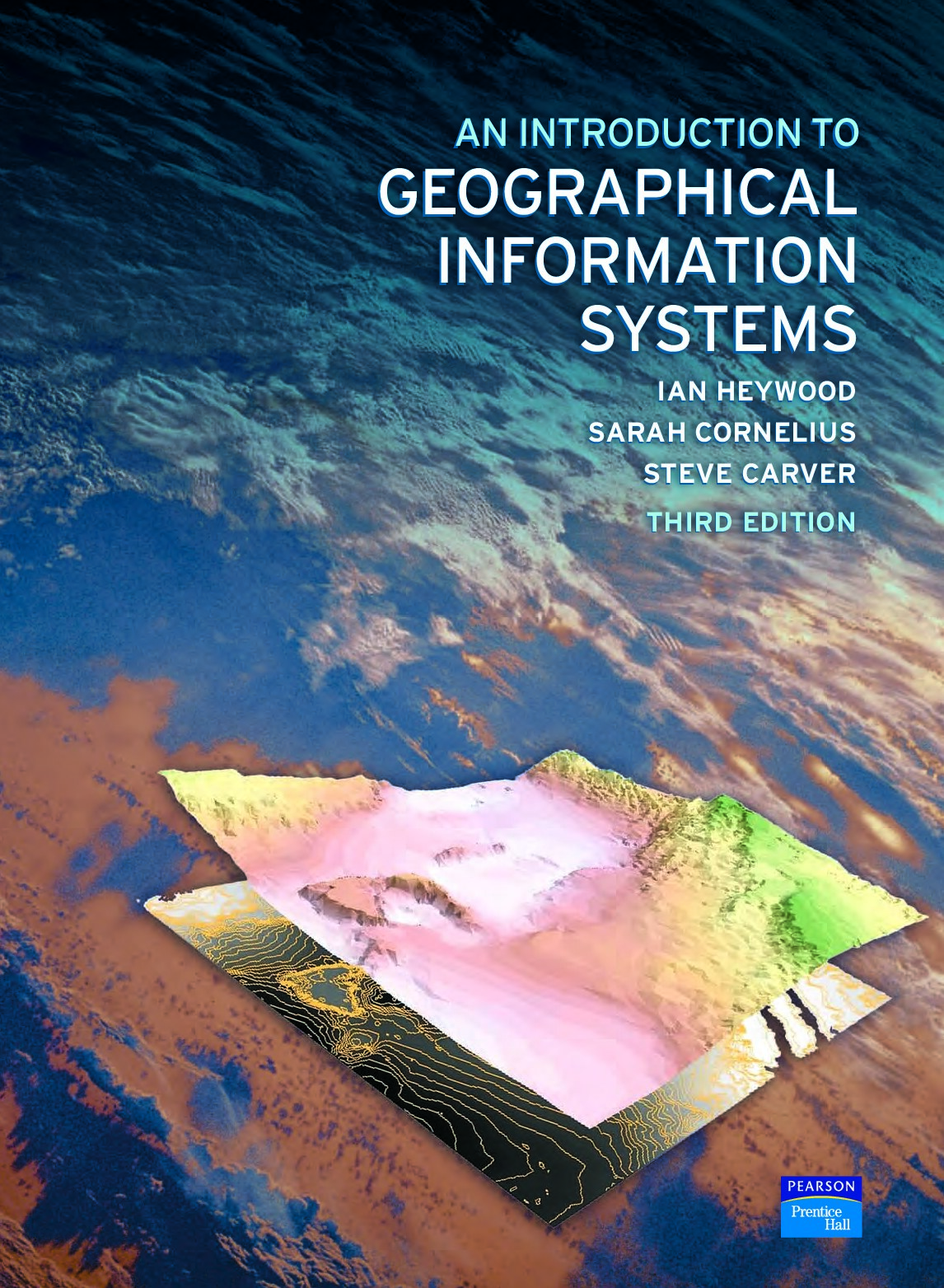 An Introduction to Geographical Information Systems (3rd Edition)