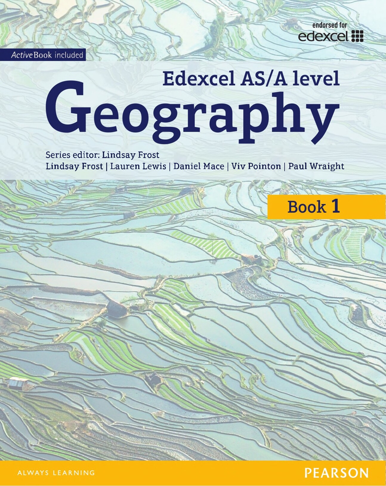 GCE Geography AS Level Student Book by Lindsay Frost et al.