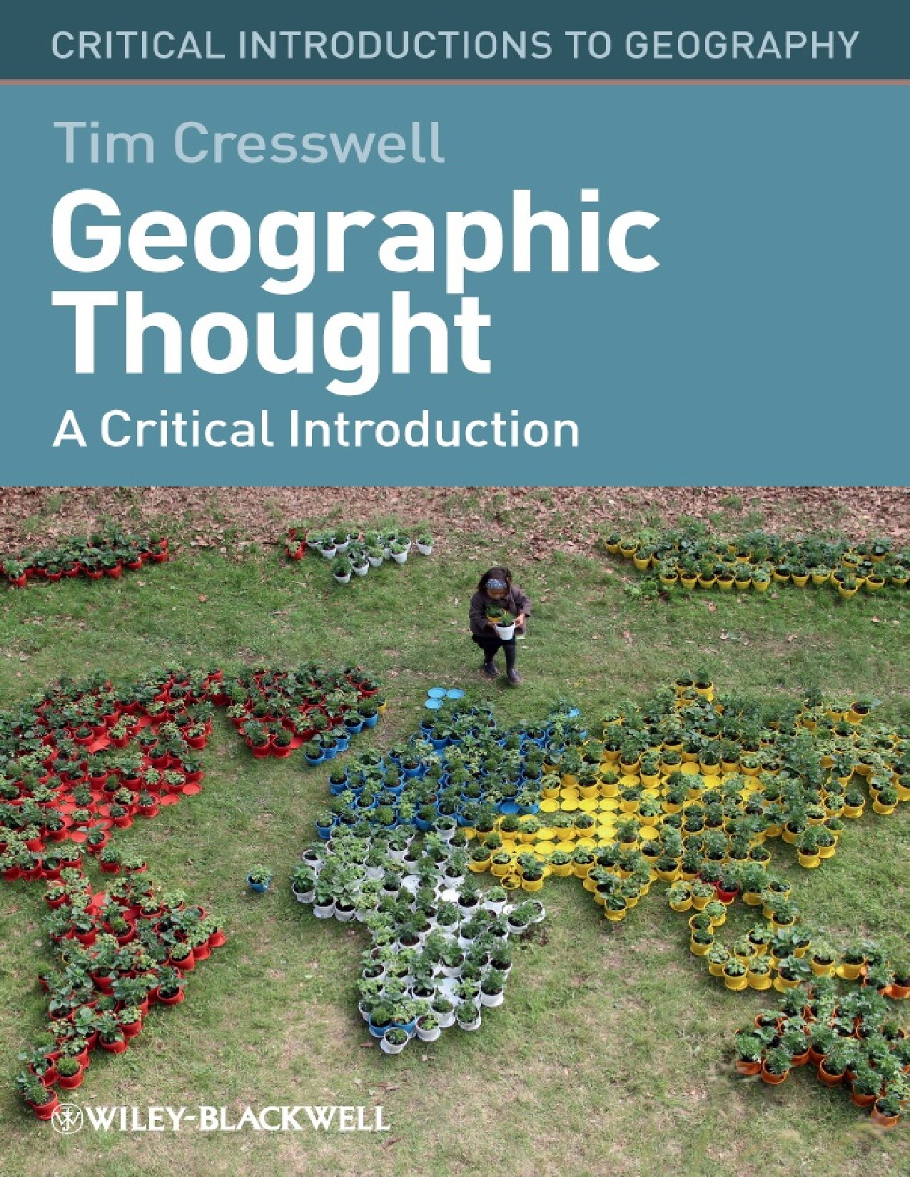 Geographic Thought: A Critical Introduction - PDFDrive.com
