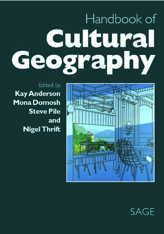 Handbook of Cultural Geography by Kay Anderson