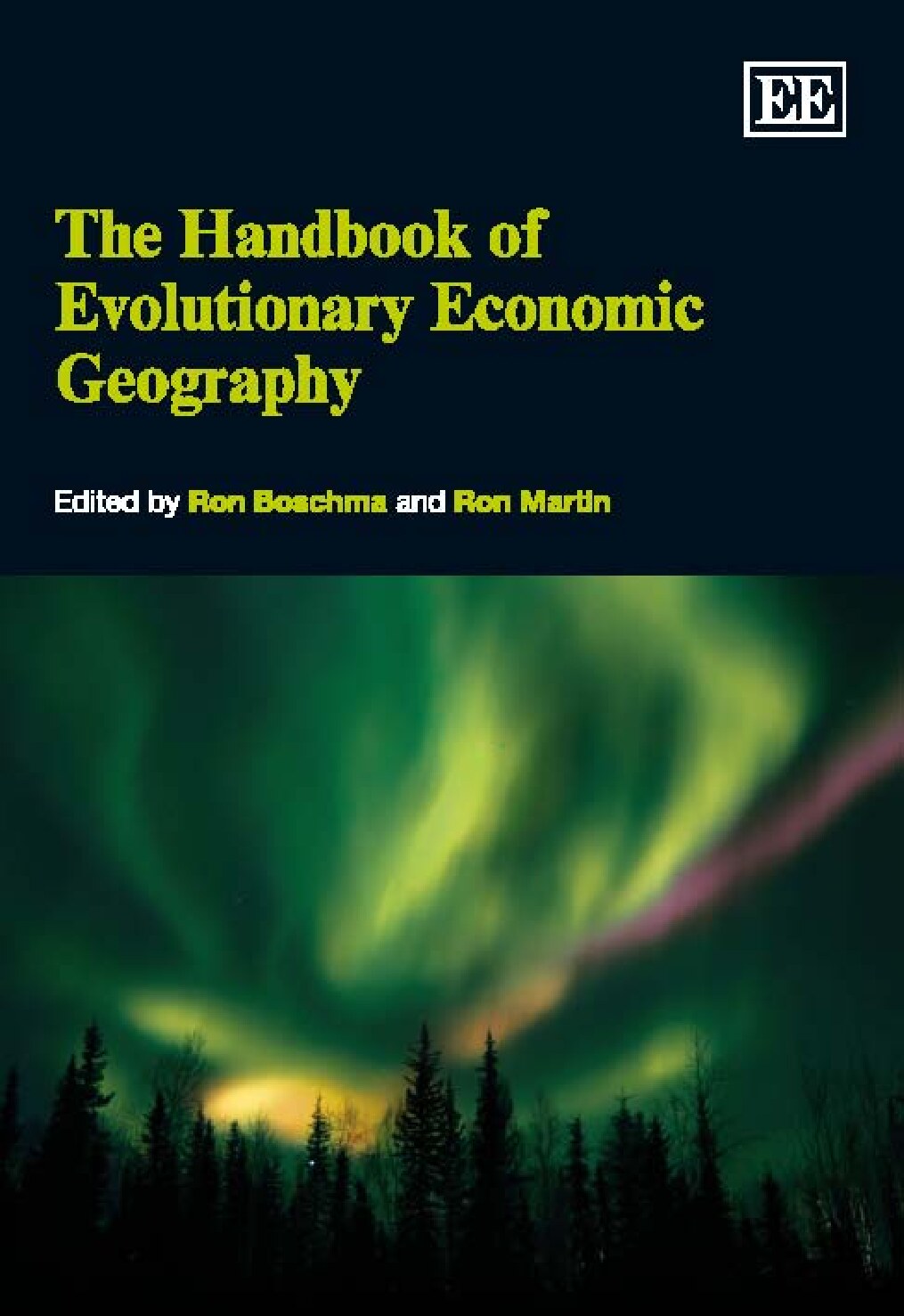 The Handbook of Evolutionary Economic Geography