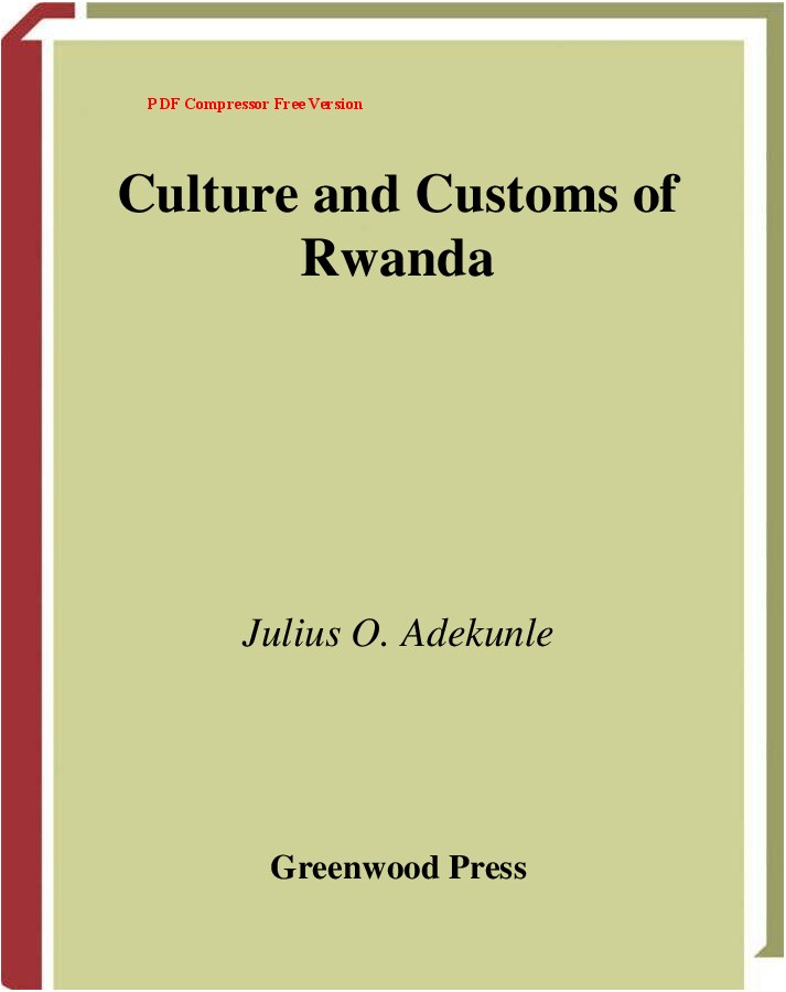 Culture and customs of Rwanda by Julius O. Adekunle