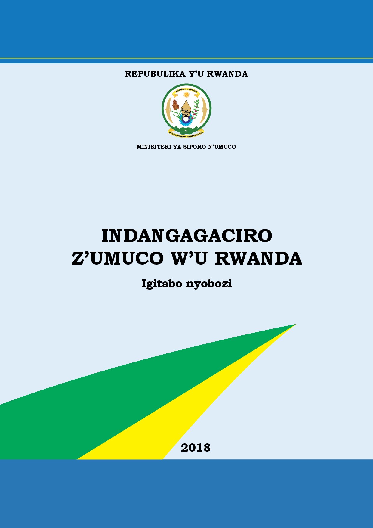Indangagaciro z’Umuco w’u Rwanda, Igitabo nyobozi