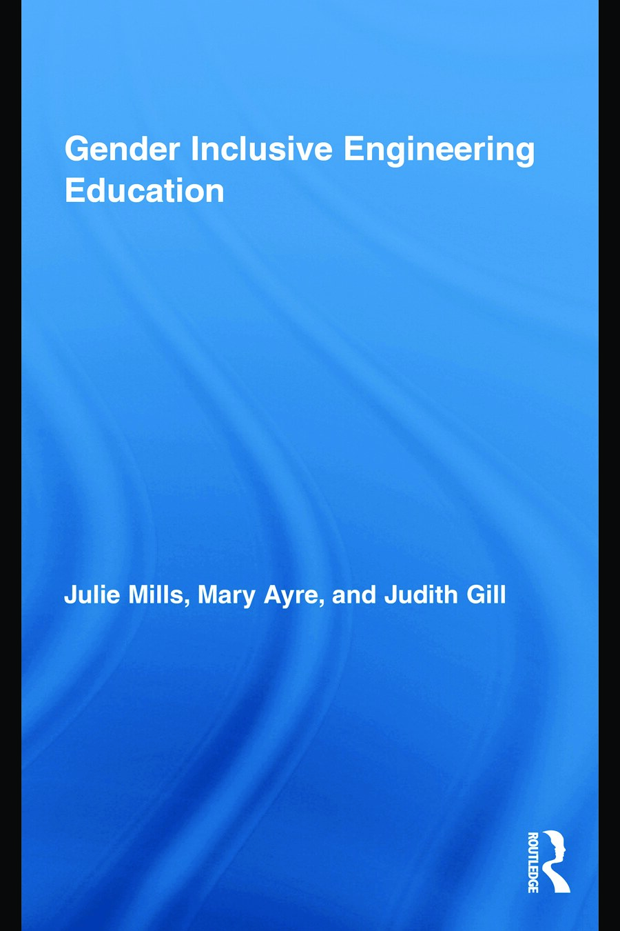 Gender Inclusive Engineering Education