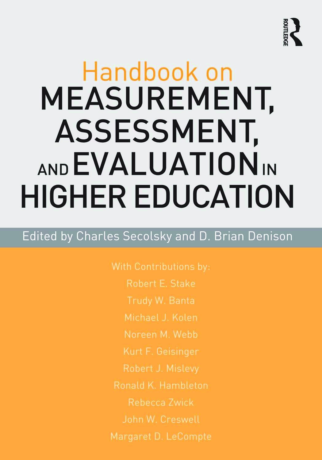 Handbook on Measurement, Assessment, and Evaluation in Higher Education